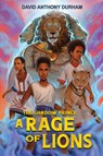 A Rage of Lions (the Shadow Prince #3) - David Anthony Durham - 9781643797434
