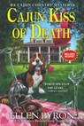 Cajun Kiss of Death - Ellen Byron - 9781643857398