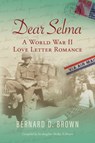 Dear Selma - Bernard D Brown - 9781643884066