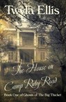 The House on Camp Ruby Road - Twyla Ellis - 9781643900315