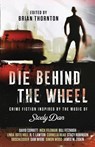 Die Behind the Wheel - Brian Thornton - 9781643960166