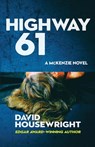 Highway 61 - David Housewright - 9781643960241