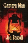 The Lantern Man - Jon Bassoff - 9781643960760
