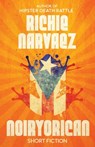 Noiryorican - Richie Narvaez - 9781643961200