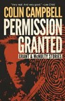 Permission Granted - CAMPBELL,  Colin - 9781643961279