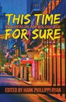 This Time For Sure - Hank Phillippi Ryan - 9781643962115