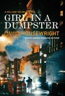 Girl in a Dumpster: A Holland Taylor Mystery - David Housewright - 9781643964102