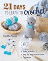 21 Days to Learn to Crochet - Emilie Penou - 9781644036211