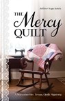 The Mercy Quilt - Jeffree Wyn Itrich - 9781644036778
