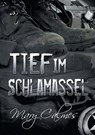 Tief im Schlamassel (Translation) - Mary Calmes - 9781644050750