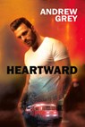 Heartward - Andrew Grey - 9781644055564