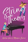 String Theory - Ashlyn Kane ; Morgan James - 9781644059364