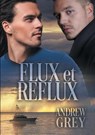 Flux et reflux - Andrew Grey - 9781644059951