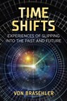 Time Shifts - Von Braschler - 9781644112403