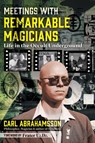 Meetings with Remarkable Magicians - Carl Abrahamsson - 9781644118481