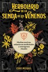 Herbolario de la senda de los venenos - Coby Michael - 9781644119310