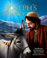 Joseph's Donkey - Anthony DeStefano - 9781644134290