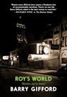 Roy's World - Barry Gifford - 9781644210222