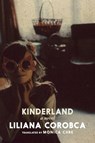 Kinderland - Liliana Corobca - 9781644213285