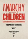 Anarchy Explained to Children - Jose Antonio Emmanuel - 9781644214497