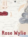 Rose Wylie: Which One - Rose Wylie - 9781644230756