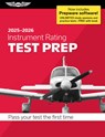 Instrument Rating Test Prep 2025-2026: Paperback Plus Software--Pass Your FAA Exam - ASA Test Prep Board - 9781644254325