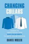 Changing Collars - Daniel Muller - 9781644386064