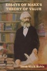 Essays on Marx's Theory of Value - Isaak Illich Rubin - 9781644390542