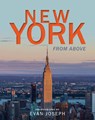 New York from Above - Evan Joseph ; Ian Volner - 9781644420072