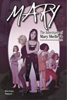 Mary: The Adventures of Mary Shelley's Great-Great-Great-Great-Great-Granddaughter - Brea Grant - 9781644420294