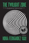 The Twilight Zone - Nona Fernández - 9781644451434
