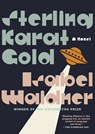 Sterling Karat Gold - Isabel Waidner - 9781644452134