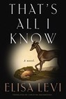 That's All I Know - Elisa Levi - 9781644453377