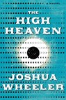 The High Heaven - Joshua Wheeler - 9781644453575