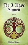 For I Have Sinned - Michael Deeze - 9781644561621
