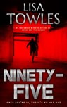 Ninety-Five - Lisa Towles - 9781644563366