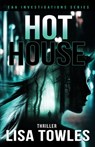 Hot House - Lisa M Towles - 9781644564219