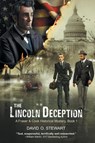 The Lincoln Deception (A Fraser and Cook Historical Mystery, Book 1) - David O Stewart - 9781644571675