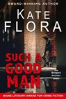 Such a Good Man (A Joe Burgess Mystery, Book 8) - Kate Flora - 9781644572542