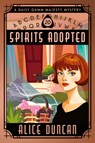 Spirits Adopted - Alice Duncan - 9781644577288