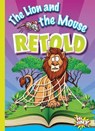 The Lion and the Mouse Retold - BRAUN,  Eric - 9781644664018