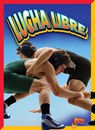 Lucha Libre - Gail Terp - 9781644667293