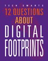 12 Questions about Digital Footprints - Angie Smibert - 9781644668481