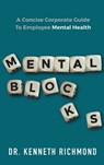 Mental Blocks - Kenneth Richmond - 9781644842263