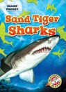 Sand Tiger Sharks - Thomas K. Adamson - 9781644872499