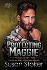 Protecting Maggie - Susan Stoker - 9781644994498