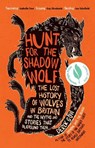Hunt for the Shadow Wolf - Derek Gow - 9781645020424