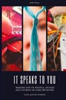 It Speaks to You - Liisa-Rávná Finbog - 9781645042969