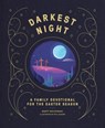 Darkest Night Brightest Day: A Family Devotional for the Easter Season - Marty Machowski - 9781645072089