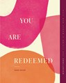 You Are Redeemed: Devotions for Living a Whole New Life - Nana Dolce - 9781645074830